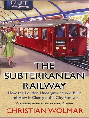 cover image of The Subterranean Railway